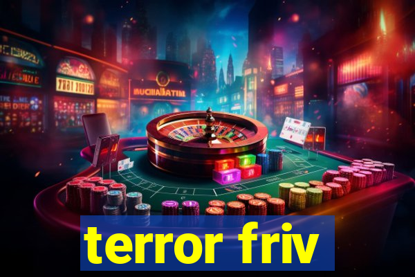 terror friv